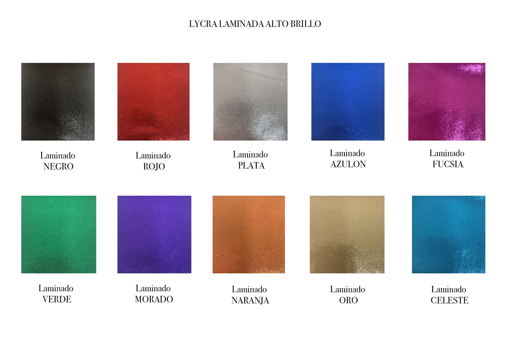 LICRAS LAMINADAS ALTO BRILLO